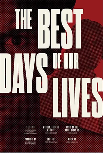 The Best Days of our Lives movie poster - Entertainment content