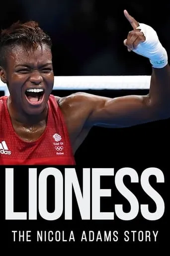 Lioness: The Nicola Adams Story movie poster - Rated 6.2/10