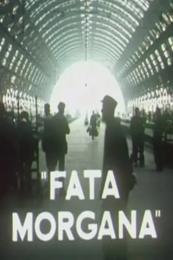 Fata Morgana movie poster - Entertainment content