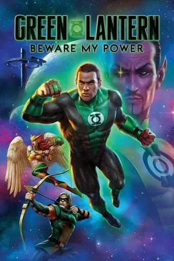 Green Lantern: Beware My Power movie poster - Rated 6.715/10