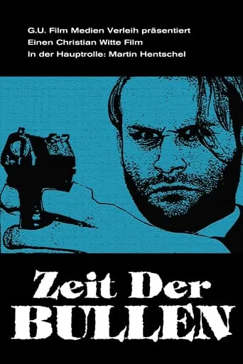 Zeit der Bullen movie poster - Entertainment content