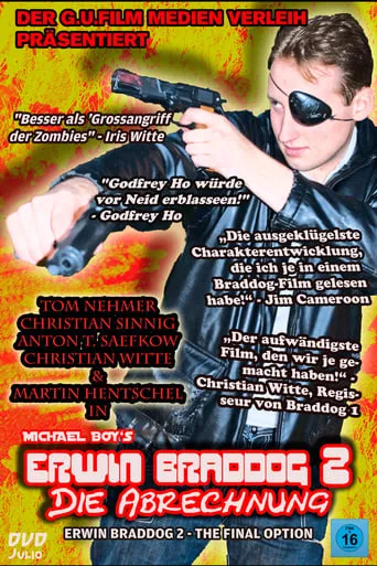 Erwin Braddog 2 - Die Abrechnung movie poster - Entertainment content