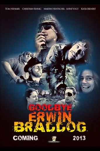 Goodbye Erwin Braddog movie poster - Entertainment content