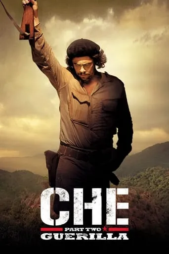 Che: Part Two movie poster - Rated 6.7/10