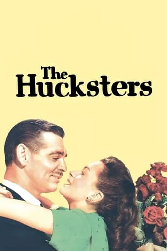 The Hucksters movie poster - Rated 6.9/10