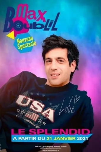 Max Boublil : Nouveau spectacle movie poster - Rated 5/10