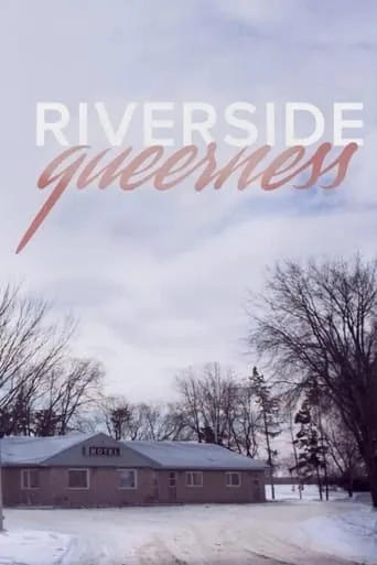 Riverside Queerness movie poster - Entertainment content