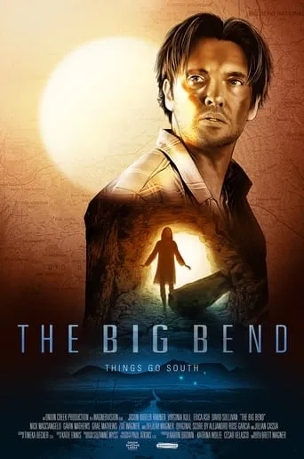 The Big Bend movie poster - Entertainment content