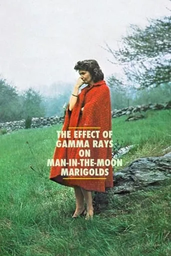 The Effect of Gamma Rays on Man-in-the-Moon Marigolds movie poster - Rated 7.3/10