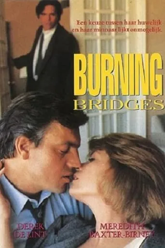Burning Bridges movie poster - Rated 1/10