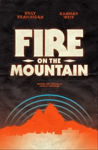 Fire on the Mountain movie poster - Entertainment content