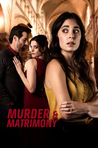 Murder & Matrimony movie poster - Rated 5.5/10