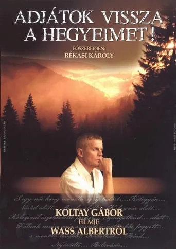 Adjátok vissza a hegyeimet movie poster - Entertainment content
