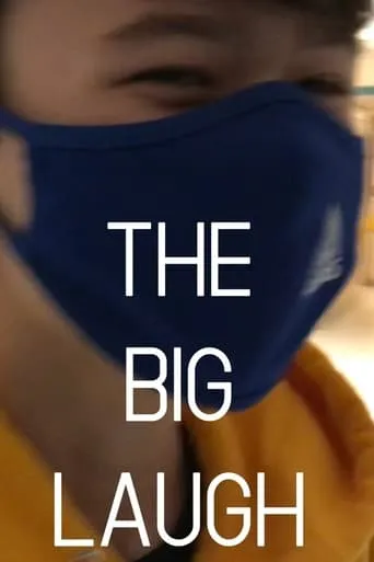 The Big Laugh movie poster - Rated 10/10