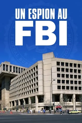 A Spy in the FBI movie poster - Rated 3.2/10