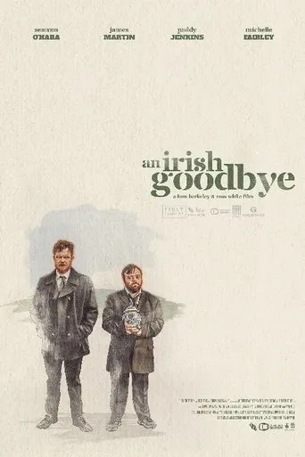 An Irish Goodbye movie poster - Rated 6.641/10