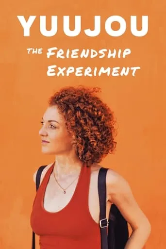 Yuujou: The Friendship Experiment movie poster - Entertainment content