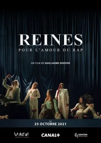 Reines - Pour l'amour du rap movie poster - Rated 6.8/10