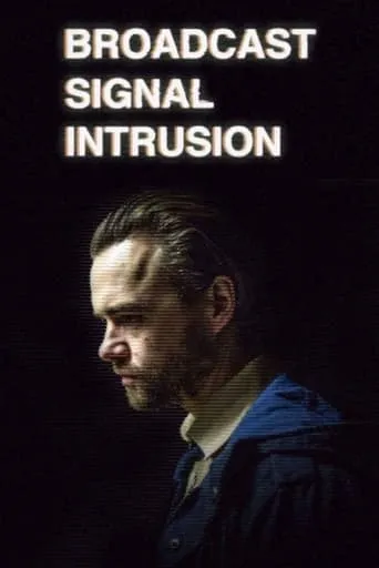 Broadcast Signal Intrusion _ movie poster - Rated 6/10
