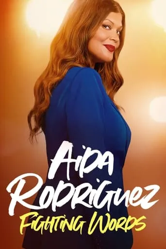 Aida Rodriguez: Fighting Words movie poster - Rated 8/10