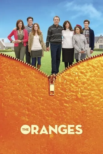 The Oranges movie poster - Rated 5.512/10
