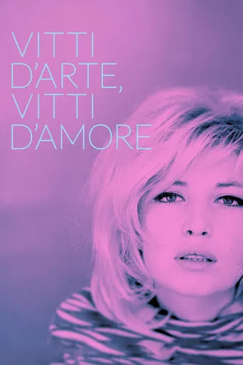 Vitti d'arte, Vitti d'amore movie poster - Rated 8/10