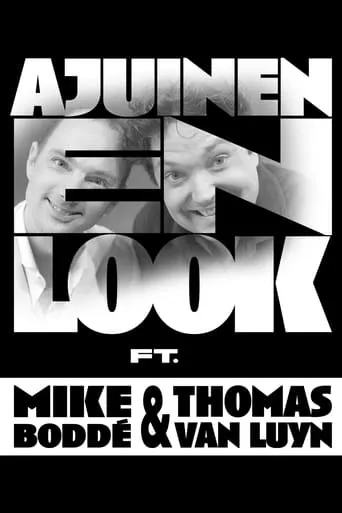 Mike & Thomas: Ajuinen en Look movie poster - Rated 7/10