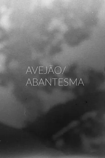 Avejão/Abantesma movie poster - Rated 10/10
