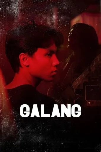 Galang movie poster - Entertainment content