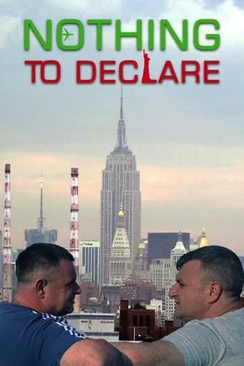Nothing to Declare movie poster - Entertainment content
