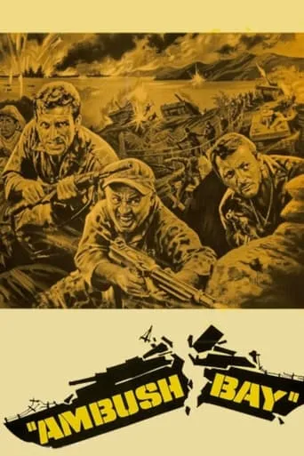 Ambush Bay movie poster - Rated 5.1/10