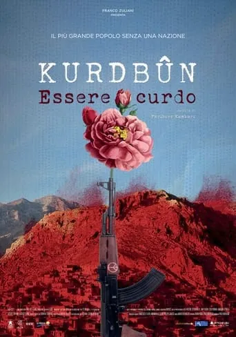 Kurdbûn - To Be Kurdish movie poster - Rated 8/10