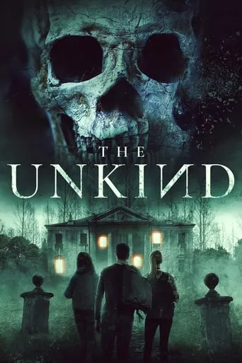 The Unkind movie poster - Rated 3.556/10