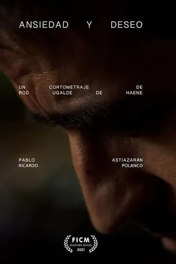 Anxiety & Desire movie poster - Entertainment content