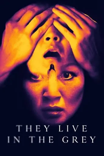 They Live in the Grey movie poster - Rated 5.1/10