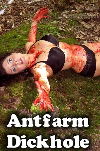 Antfarm Dickhole movie poster - Rated 3.9/10