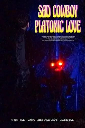 Sad Cowboy Platonic Love movie poster - Rated 5.2/10