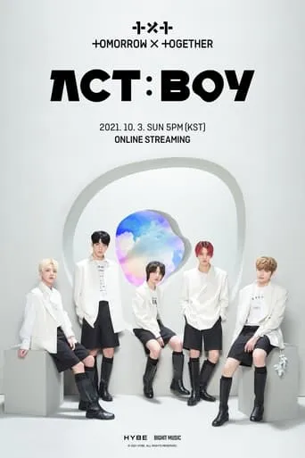 TOMORROW X TOGETHER LIVE 'ACT:BOY' movie poster - Rated 10/10