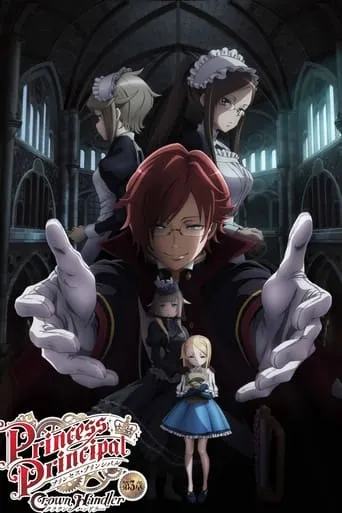 Princess Principal: Crown Handler - Chapter 3 movie poster - Rated 7.8/10