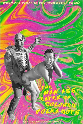 The Man-Ass Eater of Colored Polka Dots movie poster - Entertainment content