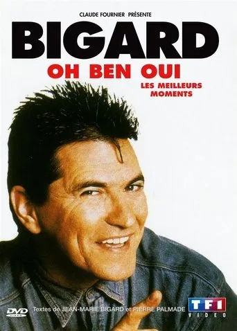 Jean-Marie Bigard - Oh Ben Oui ! movie poster - Rated 6.2/10