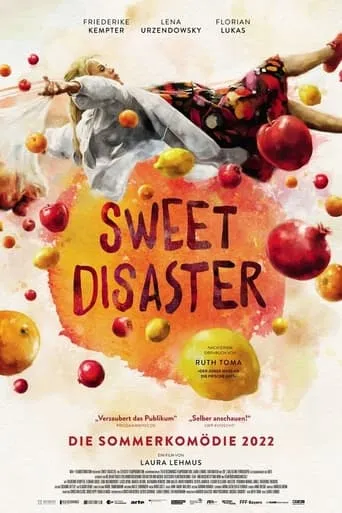 Sweet Disaster movie poster - Rated 5.3/10