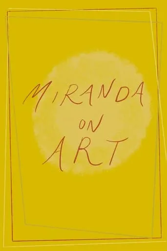 Miranda On Art movie poster - Entertainment content