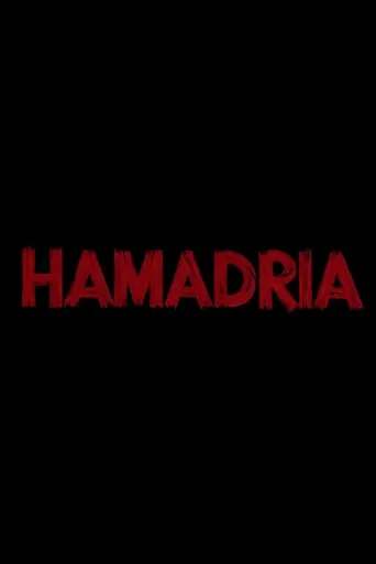 Hamadria movie poster - Entertainment content