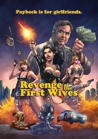 Revenge of the First Wives movie poster - Entertainment content