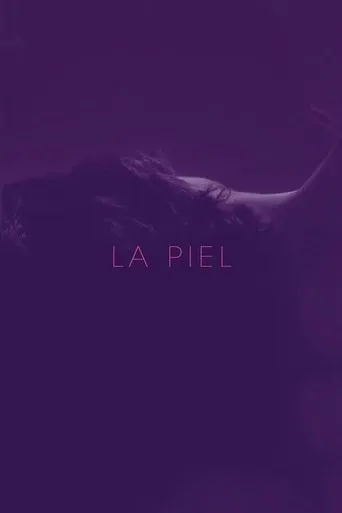La piel movie poster - Entertainment content