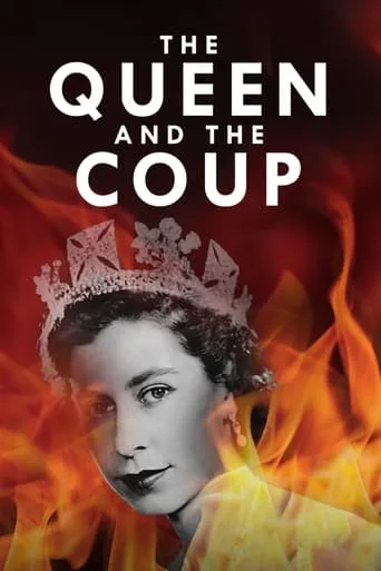 The Queen and the Coup movie poster - Rated 7/10