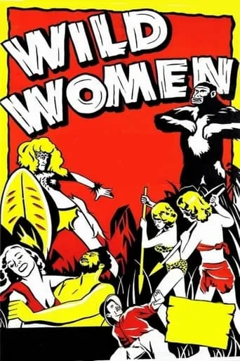 Wild Women movie poster - Rated 2.6/10