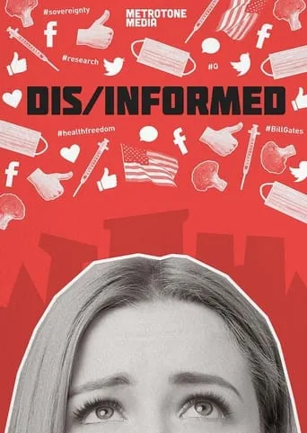 Dis/Informed movie poster - Entertainment content