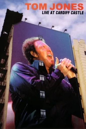 Tom Jones: Live at Cardiff Castle movie poster - Rated 6/10